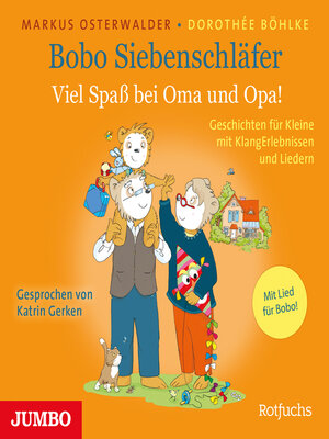 cover image of Bobo Siebenschläfer. Viel Spaß bei Oma und Opa!